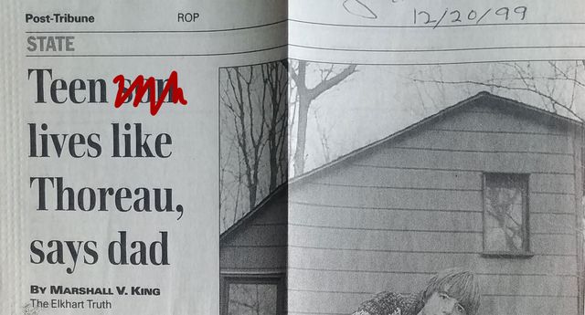 Post-Tribune, 12/20/99
'Teen son lives like Thoreau, says dad'
by Marshall V. King
(The Elkhart Truth)